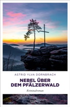 Astrid Ylva Dornbrach - Nebel &uuml;ber dem Pf&auml;lzerwald