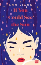 Ann Liang - If you could see the sun