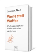 Jan van Aken, Jan van Aken - Worte statt Waffen