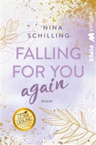 Nina Schilling - Falling for you again