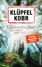 Volker Kl&uuml;pfel, Michael Kobr - L&uuml;ckenb&uuml;&szlig;er