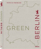 Patricia Parinejad - Green Berlin