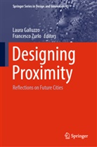 Laura Galluzzo, Zurlo, Francesco Zurlo - Designing Proximity