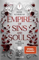 Beril Kehribar - Empire of Sins and Souls 1 - Das verratene Herz