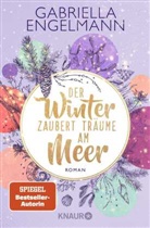Gabriella Engelmann - Der Winter zaubert Tr&auml;ume am Meer