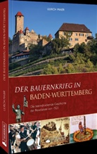 Ulrich Maier - Der Bauernkrieg in Baden-W&uuml;rttemberg