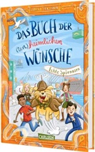 Sabrina J Kirschner, Sabrina J. Kirschner, Vera Schmidt - Das Buch der (un)heimlichen W&uuml;nsche 4: Echte Sp&uuml;rnasen