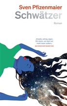 Sven Pfizenmaier - Schw&auml;tzer