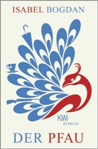 Isabel Bogdan - Der Pfau