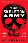 Alis Hawkins, Hawkins Alis - The Skeleton Army