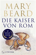 Mary Beard - Die Kaiser von Rom