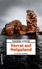 Susanne Ziegert - Verrat auf Helgoland