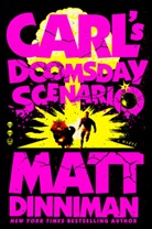 Matt Dinniman, Dinniman Matt - Carl's Doomsday Scenario