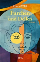 Ela Meyer - Furchen und Dellen