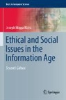 Joseph Migga Kizza - Ethical and Social Issues in the Information Age