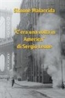 Simone Malacrida - C'era una volta in America di Sergio Leone