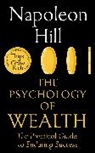 Napoleon Hill - The Psychology of Wealth