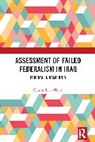 Hemin R.A. Akreyi - Assessment of Failed Federalism in Iraq