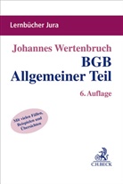 Johannes Wertenbruch - BGB Allgemeiner Teil