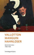 Margrit Hahnloser-Ingold, Val&eacute;rie Sauterel, Margrit Hahnloser-Ingold, Val&eacute;rie Sauterel - Vallotton Manguin Hahnloser
