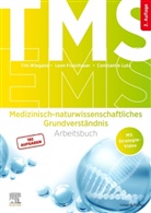 Leon Froschauer, Constantin Lutz, Tim Wiegand - TMS und EMS - Medizinisch-naturwissenschaftliches Grundverst&auml;ndnis