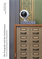 Clara Bolin, Daria Bona, Johanna Bose, Johanna u a Bose, Dau, Jamie Dau... - Die Fotografie und ihre Institutionen