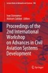 Ivan Ostroumov, Zaliskyi, Maksym Zaliskyi - Proceedings of the 2nd International Workshop on Advances in Civil Aviation Systems Development