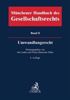 Andrea Althanns u a, Nima Ghassemi-Tabar, Nima Ghassemi-Tabar u a, Jan Lieder, Cornelius Wilk - M&uuml;nchener Handbuch des Gesellschaftsrechts  Bd 8: Umwandlungsrecht
