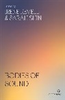Irene Revell, Sarah Shin - Bodies of Sound: Becoming a Feminist Ear