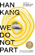 Kang Han, Han Kang, Kang Han - We Do Not Part