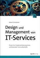 Robert Scholderer - Design und Management von IT-Services