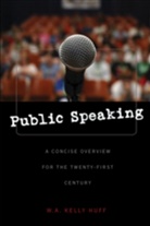 W.A. Kelly Huff - Public Speaking