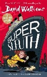 David Walliams, Stower Adam - Super Sleuth