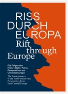 Anke Hilbrenner, Christoph Mei&szlig;ner, J&ouml; Morr&eacute;, J&ouml;rg Morr&eacute;, J&ouml;rg Morr&eacute; (Dr.) - Riss durch Europa | Rift through Europe