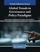 Norainie Ahmad, Muhammad Anshari, Mahani Hamdan - Global Trends in Governance and Policy Paradigms