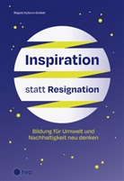 Regula Kyburz-Graber - Inspiration statt Resignation