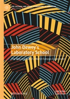 Michael Knoll - John Dewey's Laboratory School