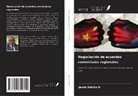 Jacob Kotcho B. - Negociaci&oacute;n de acuerdos comerciales regionales