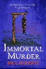 Paul Doherty, Doherty Paul, Burnip Richard - Immortal Murder (Hugh Corbett Mysteries, Book 25)