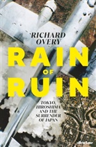 Richard Overy - Rain of Ruin