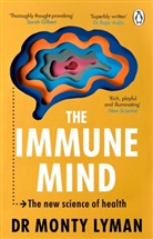 Monty Lyman - The Immune Mind