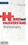Rafael Buchegger - Irren mit Hausverstand
