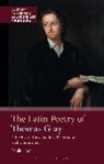 Estelle Haan, Haan Estelle - The Latin Poetry of Thomas Gray