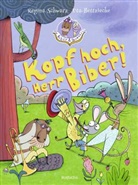 Regina Schwarz, Uta Bettzieche - Biber & Quaaks: Kopf hoch, Herr Biber!