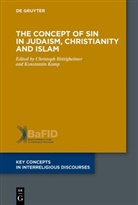 Christoph B&ouml;ttigheimer, Kamp, Konstantin Kamp - The Concept of Sin in Judaism, Christianity and Islam