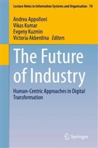 Victoria Akberdina, Andrea Appolloni, Vikas Kumar, Evgeny Kuzmin, Evgeny Kuzmin et al - The Future of Industry