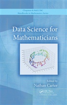 Nathan Carter, Nathan Carter, Carter Nathan - Data Science for Mathematicians