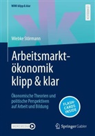 Wiebke St&ouml;rmann - Arbeitsmarkt&ouml;konomik klipp & klar, m. 1 Buch, m. 1 E-Book