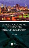 Tim Huff, Huff Tim - Practical Course in Advanced Structural Design
