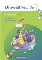 Gerhild Schenk, Hilde K&ouml;ster, Inge Koch, Kathrin J&auml;ger, Kathrin J&auml;ger, Inge Koch... - Umweltfreunde - Berlin - Ausgabe 2009 - 3. Schuljahr